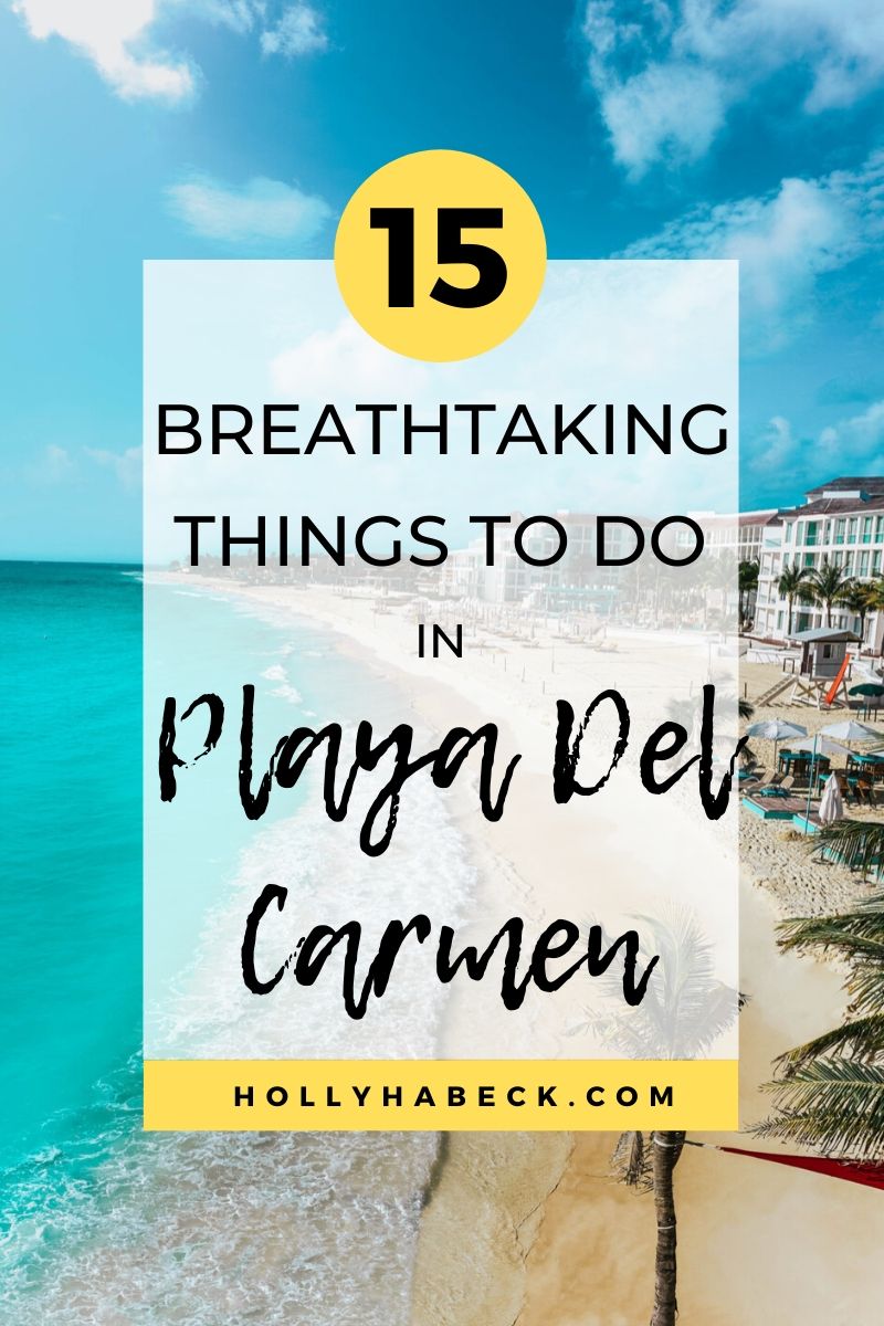 Things to Do in Playa Del Carmen