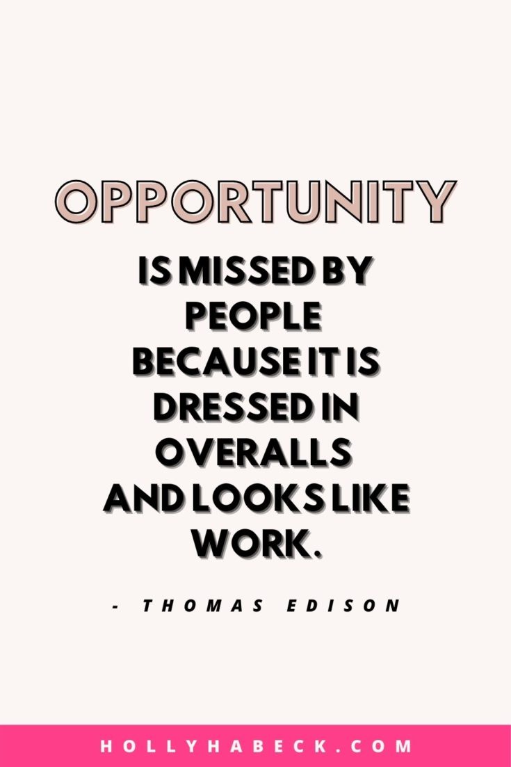 5 Inspirational Quotes That Will Make You Want to Hustle - Holly Habeck