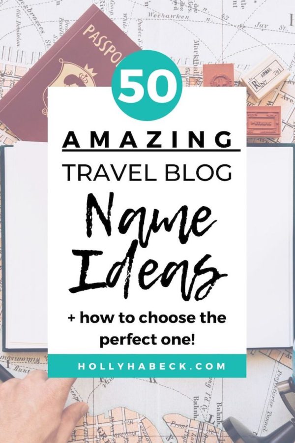 travel blogger name suggestions