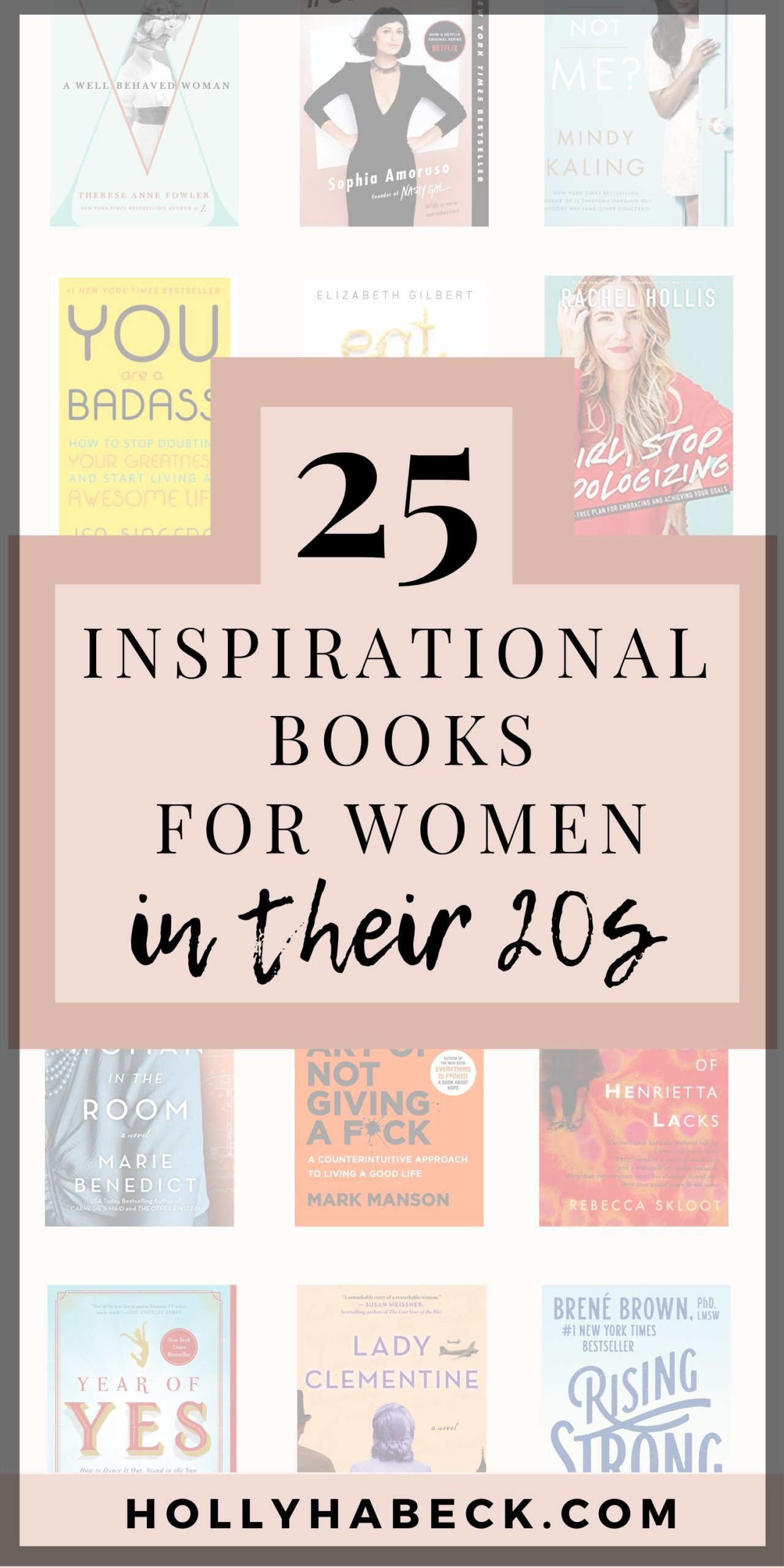 Inspirational-Books-For-Women-In-Their-20s-28 - Holly Habeck