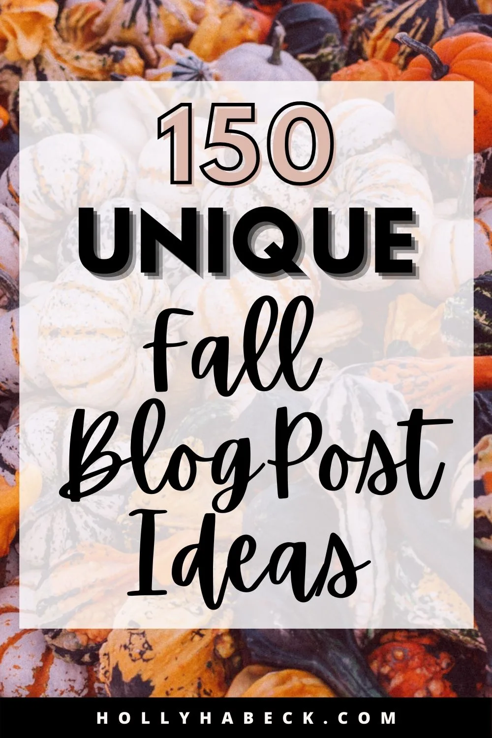 Fall Blog Post Ideas