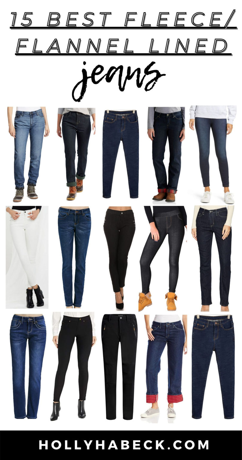 Flannel Lined Jeans — 15 Best Pairs to Keep You Warm - The Honeyed