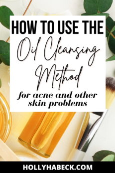 How to Oil Cleanse Everything You Need to Know About the Oil