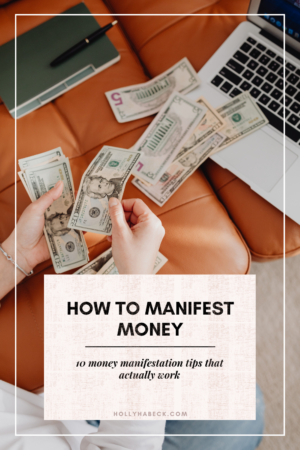 How to Manifest Money