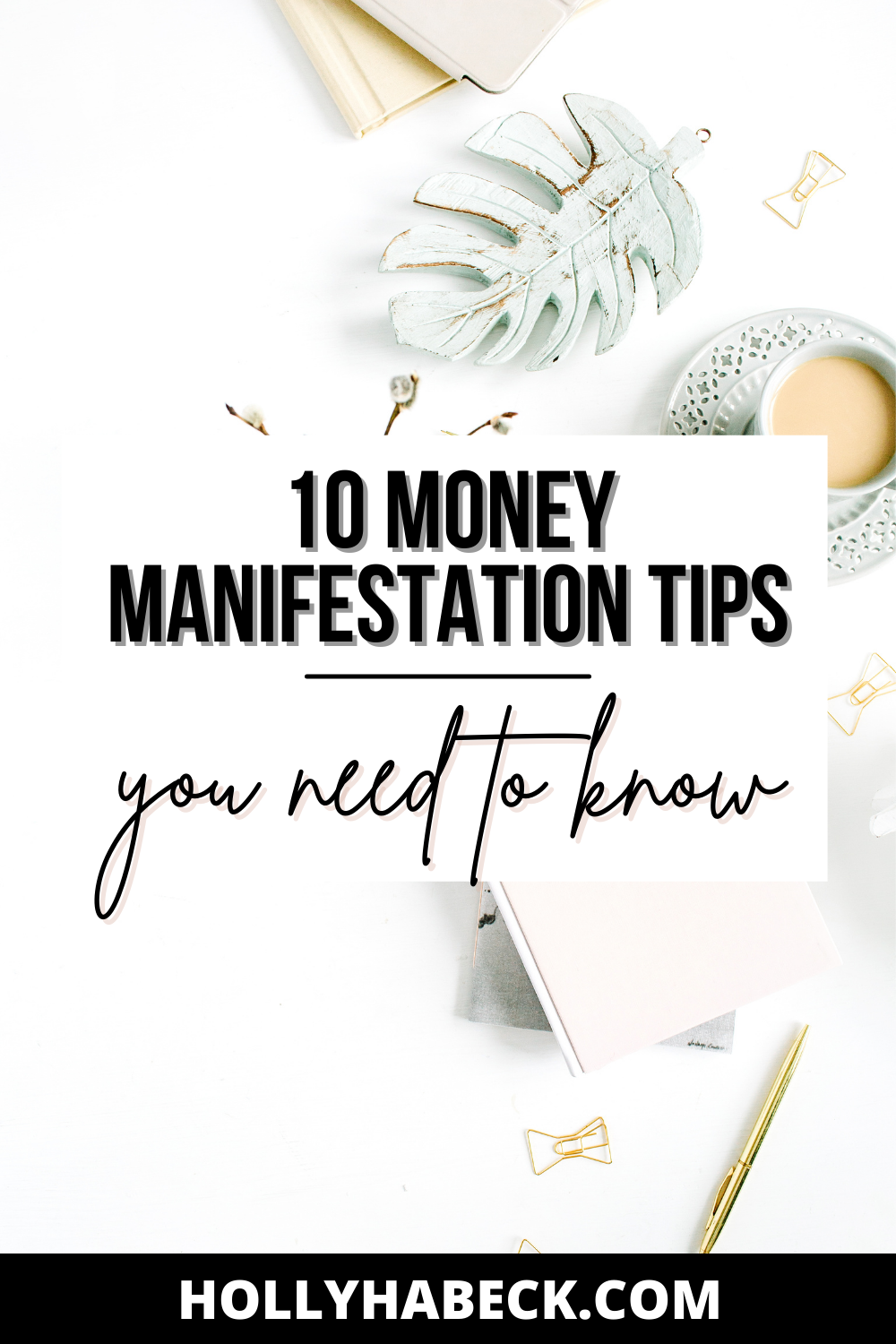 15 Lessons About Wealth Manifestation You Need To Learn To Succeed