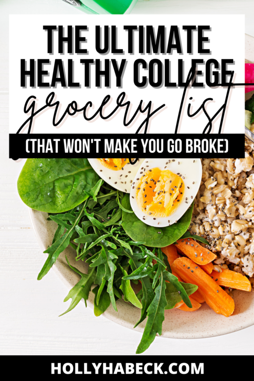 35 Healthy College Grocery List Ideas That Won't Kill Your Budget