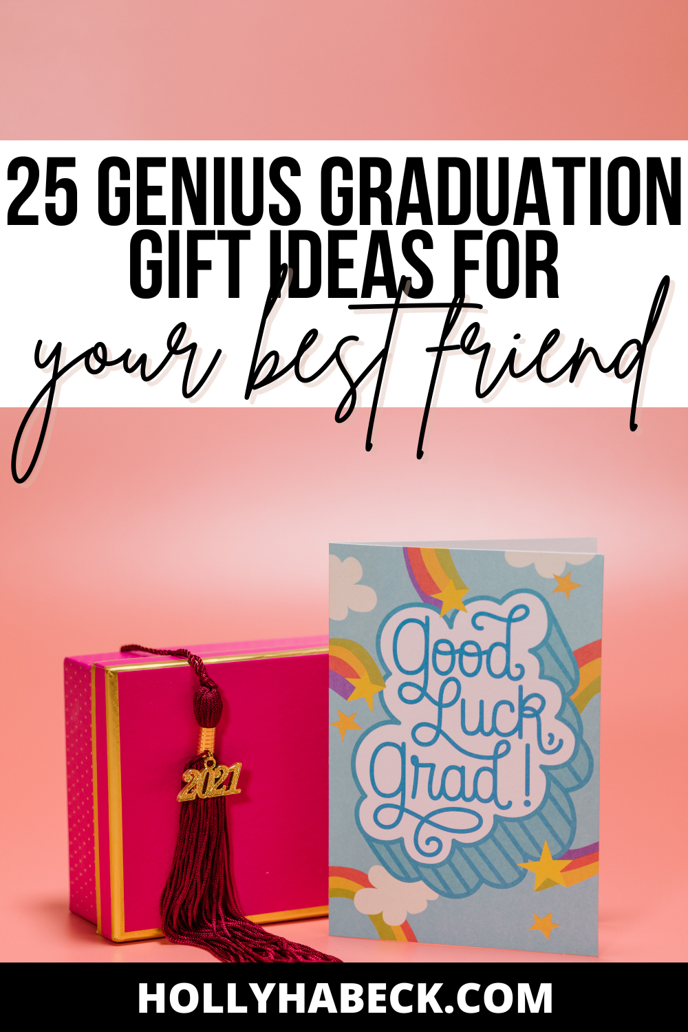 Graduation Gifts for Friends